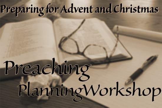 Preparing for Advent and Christmas: Preaching planning workshop [Image description: sepia-toned, slightly blurred photograph of an open Bible, a blank notepad, a pen, and some crumpled balls of paper on a desk. A pair of glasses sits atop the open Bible pages. The text is in black font.]
